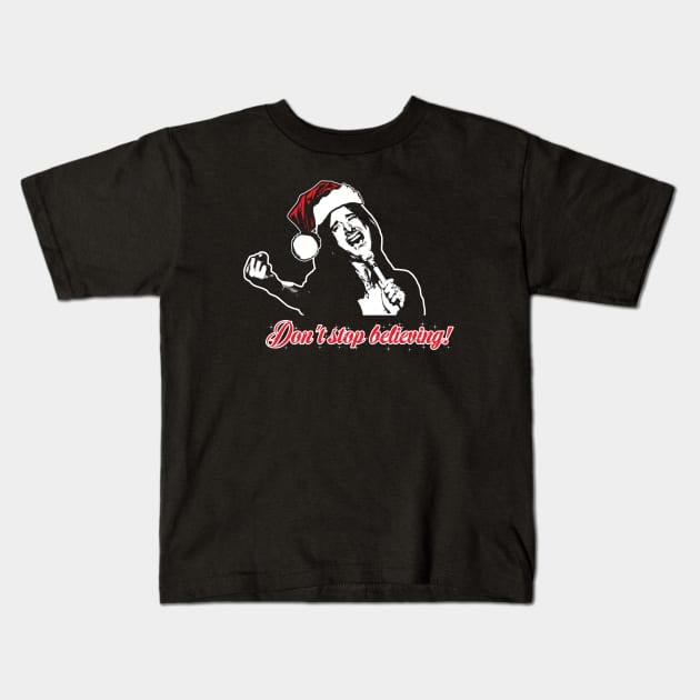 Don't Stop Believing - Santa Kids T-Shirt by Chewbaccadoll